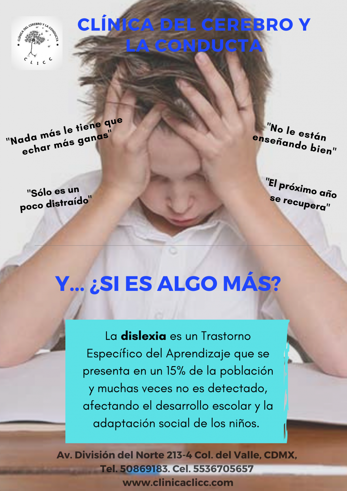 No le están enseñando bien en la escuela”. Y…¿si es algo más? – CLICC –  Clinica del Cerebro y la Conducta