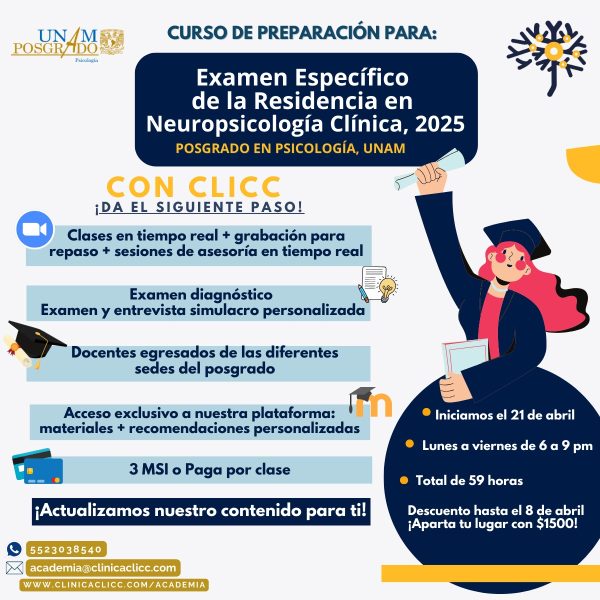 Curso de preparación para el Examen Específico de la Residencia en Neuropsicología Clínica del posgrado en Psicología de la UNAM.